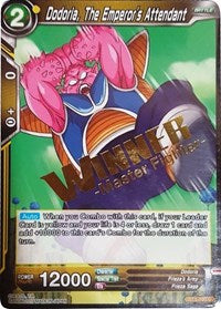 Dodoria, The Emperor's Attendant (Winner Stamped) (BT1-100) [Tournament Promotion Cards]