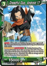 Dreadful Duo, Android 17 (BT3-064) [Cross Worlds]