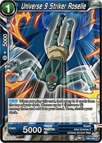 Universe 9 Striker Roselle (TB1-045) [Tournament of Power]
