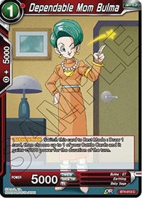 Dependable Mom Bulma (BT4-013) [Colossal Warfare]