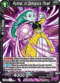 Putine, in Demigra's Thrall (BT4-116) [Colossal Warfare]