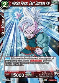 Hidden Power, East Supreme Kai (TB2-012) [World Martial Arts Tournament]