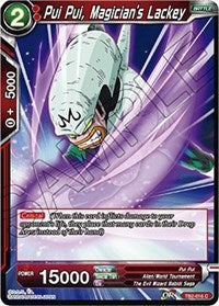 Pui Pui, Magician's Lackey (TB2-016) [World Martial Arts Tournament]