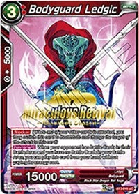 Bodyguard Ledgic (Shenron's Chosen Stamped) (BT3-015) [Tournament Promotion Cards]
