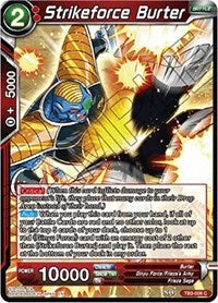 Strikeforce Burter (TB3-008) [Clash of Fates]