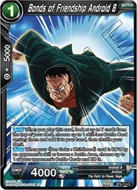 Bonds of Friendship Android 8 (BT6-114) [Destroyer Kings]