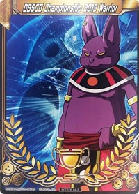 DBSCG Championship 2019 Warrior (Merit Card) - Universe 6 "Champa" (6) [Tournament Promotion Cards]