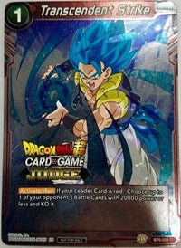 Transcendent Strike (BT6-025) [Judge Promotion Cards]