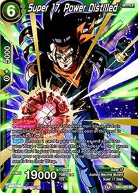 Super 17, Power Distilled (DB1-055) [Draft Box 04 - Dragon Brawl]