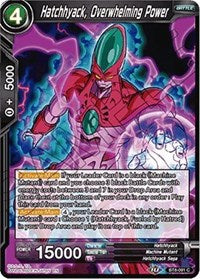 Hatchhyack, Overwhelming Power (BT8-091) [Malicious Machinations]