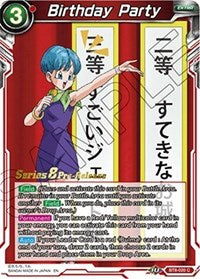 Birthday Party (BT8-020_PR) [Malicious Machinations Pre-Release Cards]