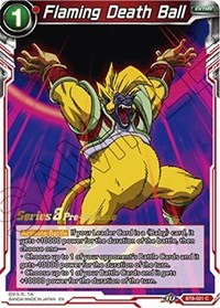 Flaming Death Ball (BT8-021_PR) [Malicious Machinations Pre-Release Cards]