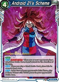 Android 21's Scheme (BT8-041_PR) [Malicious Machinations Pre-Release Cards]