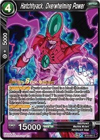 Hatchhyack, Overwhelming Power (BT8-091_PR) [Malicious Machinations Pre-Release Cards]