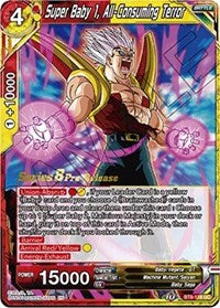 Super Baby 1, All-Consuming Terror (BT8-116_PR) [Malicious Machinations Pre-Release Cards]
