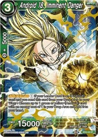 Android 18, Imminent Danger (XD3-03) [Universal Onslaught]