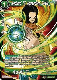 Android 17, Impending Crisis (XD3-04) [Universal Onslaught]