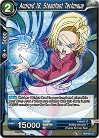 Android 18, Steadfast Technique (BT9-031) [Universal Onslaught]