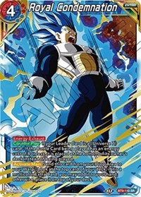 Royal Condemnation (BT9-110) [Universal Onslaught]