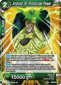 Android 16, Prototype Power (BT9-043) [Universal Onslaught]
