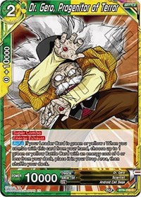 Dr. Gero, Progenitor of Terror (BT9-115) [Universal Onslaught]