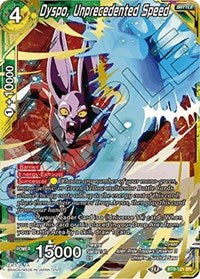 Dyspo, Unprecedented Speed (BT9-121) [Universal Onslaught]