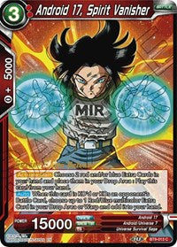 Android 17, Spirit Vanisher (BT9-013) [Universal Onslaught Pre-Release Cards]