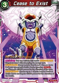Cease to Exist (BT9-017) [Universal Onslaught Pre-Release Cards]