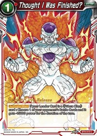 Thought I Was Finished? (BT9-019) [Universal Onslaught Pre-Release Cards]