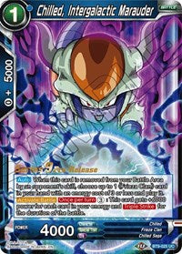 Chilled, Intergalactic Marauder (BT9-025) [Universal Onslaught Pre-Release Cards]