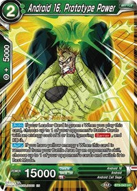 Android 16, Prototype Power (BT9-043) [Universal Onslaught Pre-Release Cards]