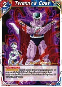 Tyranny's Cost (BT9-108) [Universal Onslaught Pre-Release Cards]