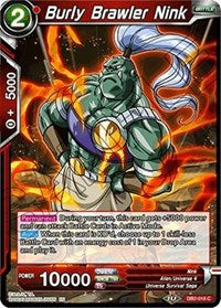 Burly Brawler Nink (DB2-018) [Draft Box 05 - Divine Multiverse]