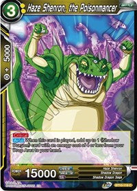 Haze Shenron, the Poisonmancer (BT10-118) [Rise of the Unison Warrior]