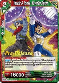 Vegeta & Trunks, No Holds Barred (BT10-144) [Rise of the Unison Warrior Pre-Release Cards]