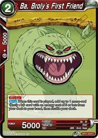Ba, Broly's First Friend (BT11-019) [Vermilion Bloodline]