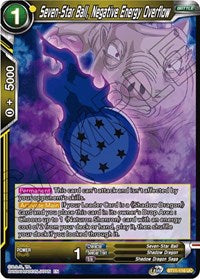 Seven-Star Ball, Negative Energy Overflow (BT11-116) [Vermilion Bloodline]