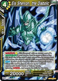 Eis Shenron, the Diabolic (BT11-111) [Vermilion Bloodline]