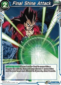 Final Shine Attack (BT11-060) [Vermilion Bloodline]