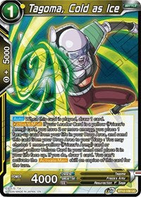 Tagoma, Cold as Ice (BT12-106) [Vicious Rejuvenation]