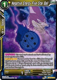 Negative Energy Five-Star Ball (BT12-116) [Vicious Rejuvenation]