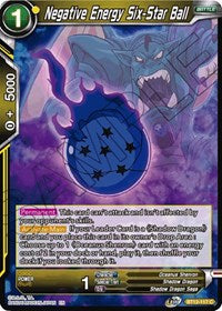 Negative Energy Six-Star Ball (BT12-117) [Vicious Rejuvenation]