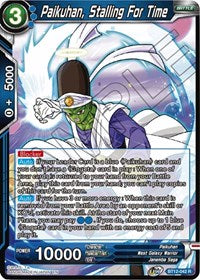 Paikuhan, Stalling for Time (BT12-042) [Vicious Rejuvenation]