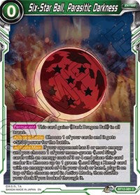 Six-Star Ball, Parasitic Darkness (BT12-081) [Vicious Rejuvenation]
