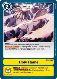 Holy Flame (ST3-015 C) [Starter Deck 03: Heaven's Yellow]