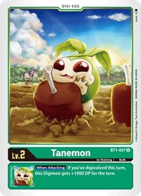 Tanemon (BT1-007 R) [Release Special Booster 1.0]