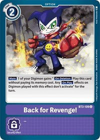 Back for Revenge! (BT3-109 U) [Release Special Booster 1.0]