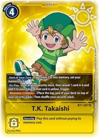 T.K. Takaishi (Box Topper) (BT1-087 R) [Release Special Booster 1.0]