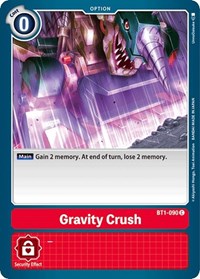 Gravity Crush (BT1-090 C) [Release Special Booster 1.0]