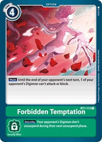 Forbidden Temptation (BT1-113 C) [Release Special Booster 1.0]